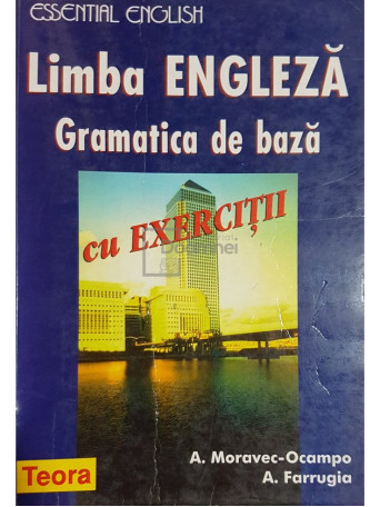 Limba engleza. Gramatica de baza cu exercitii