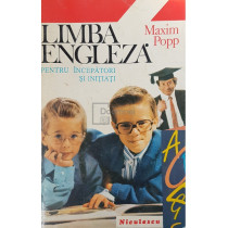 Limba engleza pentru incepatori si initiati