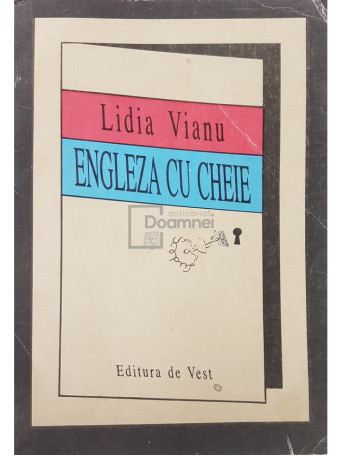 Lidia Vianu - Engleza cu cheie - 1993 - Brosata