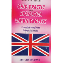 Ghid practic pentru gramatica limbii engleze