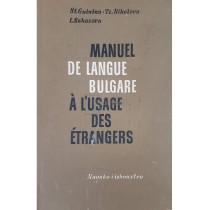 Manuel de langue bulgare a l'usage des etrangers