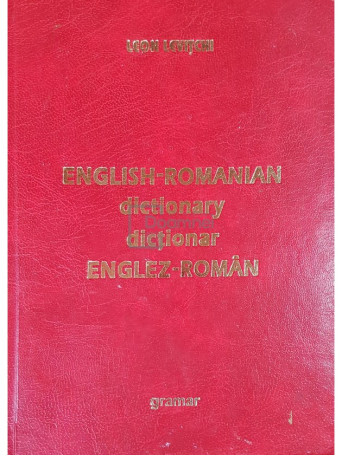 English-romanian dictionary / Dictionar englez-roman