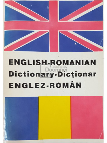 English-romanian dictionary / Dictionar englez-roman