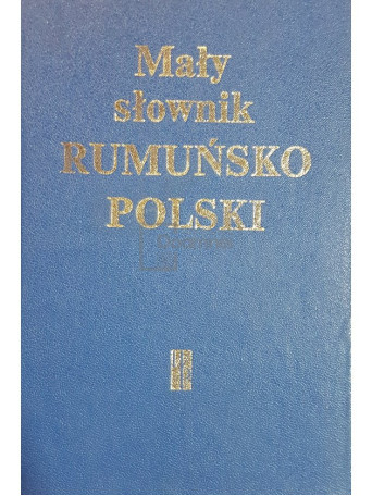 Maly slownik rumunsko-polski