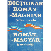 Dictionar roman-maghiar pentru uz scolar