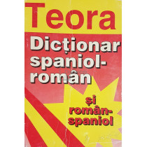 Dictionar spaniol-roman si roman-spaniol