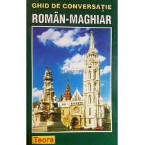 Ghid de conversatie roman-maghiar