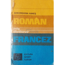 Mic dictionar roman-francez (ed. 1976)