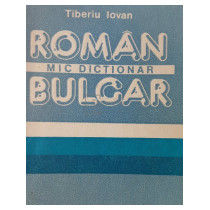 Mic dictionar roman-bulgar