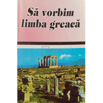 Sa vorbim limba Greaca