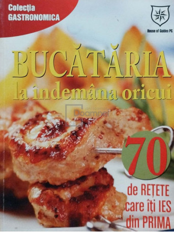 Bucataria la indemana oricui