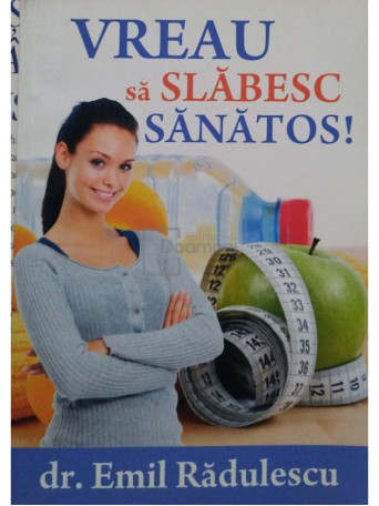 Vreau sa slabesc sanatos