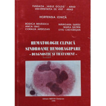 Hematologie clinica - Sindroame hemoragipare - Diagnostic si tratament