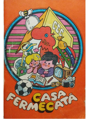 Casa fermecata