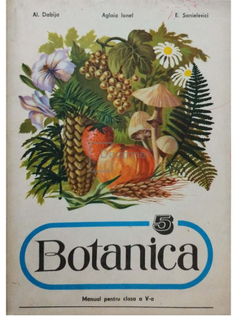 Botanica - Manual pentru clasa a V-a