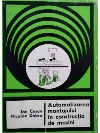 Automatizarea montajului in constructia de masini