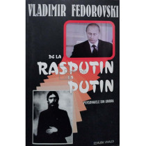 De la Rasputin la Putin