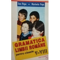 Gramatica limbii romane pentru clasele V - VIII