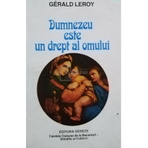 Dumnezeu este un drept al omului