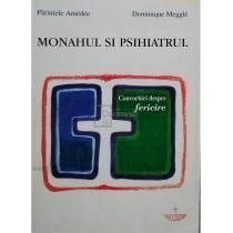 Monahul si psihiatrul