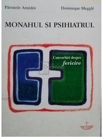 Monahul si psihiatrul