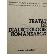 Tratat de dialectologie romaneasca