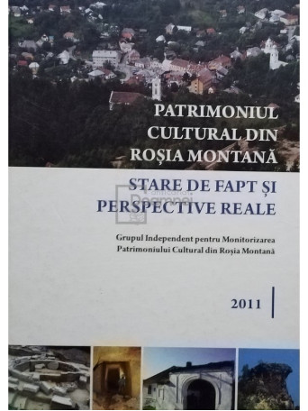 Patrimoniul cultural din Rosia Montana - 2011 - Cartonata