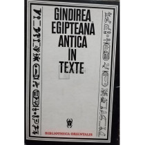 Gandirea egipteana antica in texte