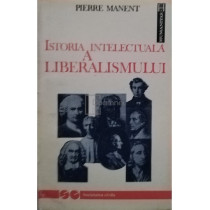 Istoria intelectuala a liberalismului