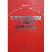 Electrodinamica si teoria relativitatii