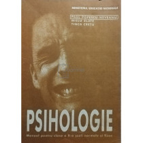 Psihologie - Manual pentru clasa a Xa scoli normale si licee