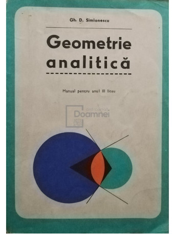 Geometrie analitica - Manual pentru anul III liceu