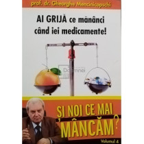 Ai grija ce mananci cand iei medicamente!