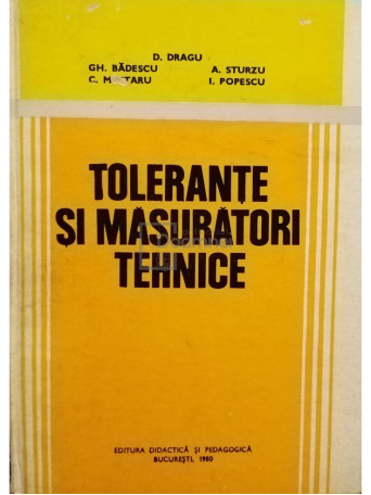 Tolerante si masuratori tehnice