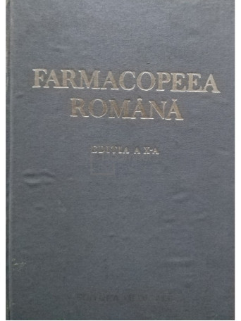 Farmacopeea Romana, editia a X-a - 1993 - Cartonata