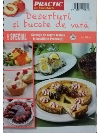 Deserturi si bucate de vara