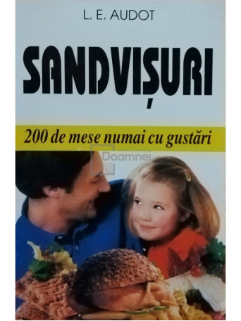 Sandvisuri - 200 de mese numai cu gustari