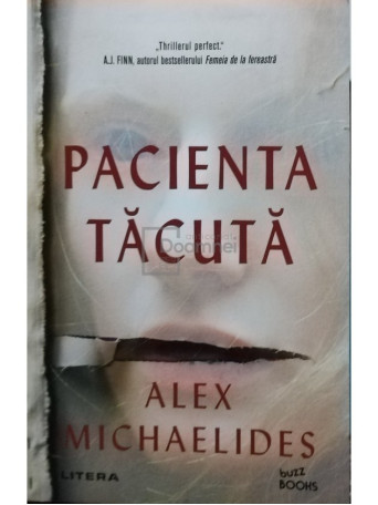 Alex Michaelides - Pacienta tacuta - 2021 - Brosata