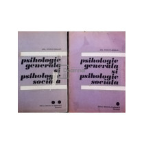 Psihologie generala si psihologie sociala, 2 vol.