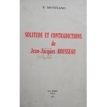 Solitude et contradictions de Jean Jacques Rousseau