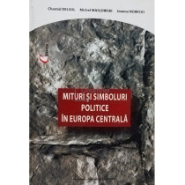 Mituri si simboluri politice in Europa Centrala