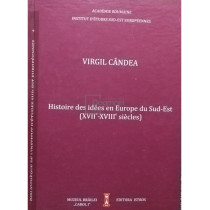 Histoire des idees en Europe du Sud-Est (XVII-XVIII siecles)