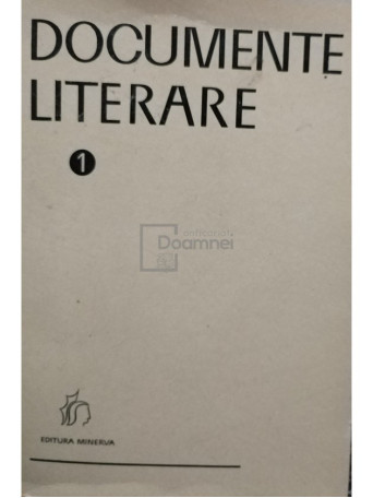 Documente literare, vol. 1