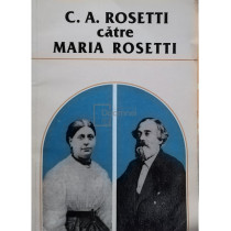 C. A. Rosetti catre Maria Rosetti (corespondenta)