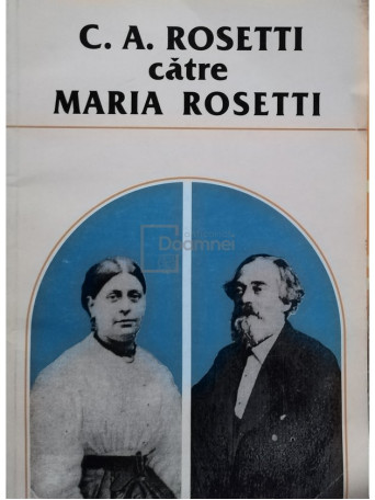 C. A. Rosetti catre Maria Rosetti (corespondenta)