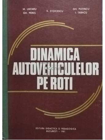 Dinamica autovehiculelor pe roti