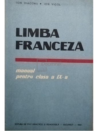 Limba franceza - Manual pentru clasa a IX-a