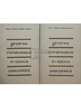 Gandirea romaneasca in epoca pasoptista, 2 vol. (semnata)