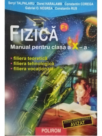 Fizica - Manual pentru clasa a X-a