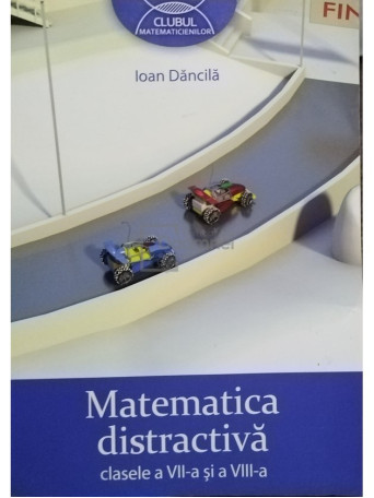 Matematica distractiva clasele a VII-a si a VIII-a